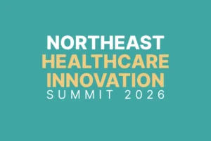 NE Healthcare Innovation Summit 2026